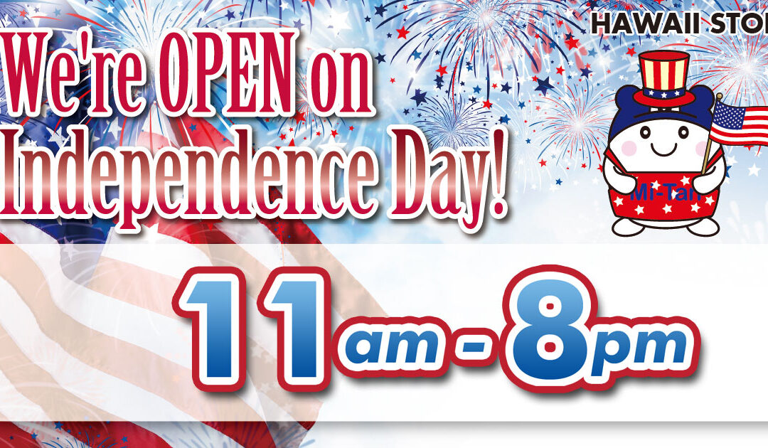 July 4th Store Hours