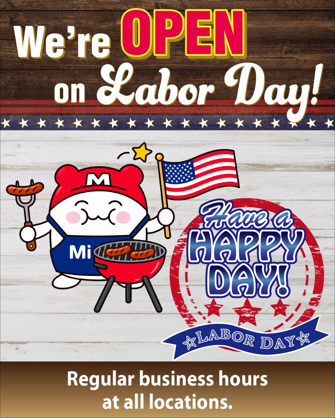 We're open on Labor Day!