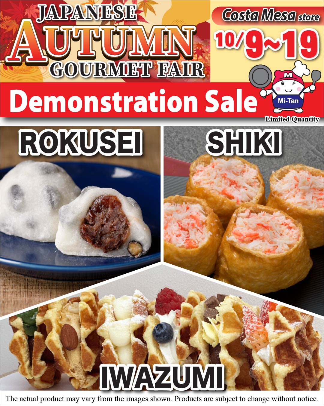 Iwazumi, Rokusei, and Shiki Demonstration Sale – Costa Mesa store