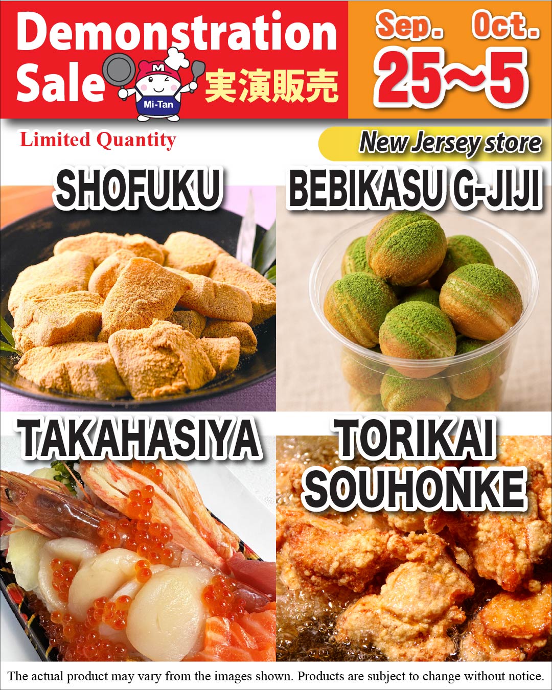 Shofuku, Takahasiya, Torikai, and Bebikasu G-Jiji Demonstration Sale – New Jersey store