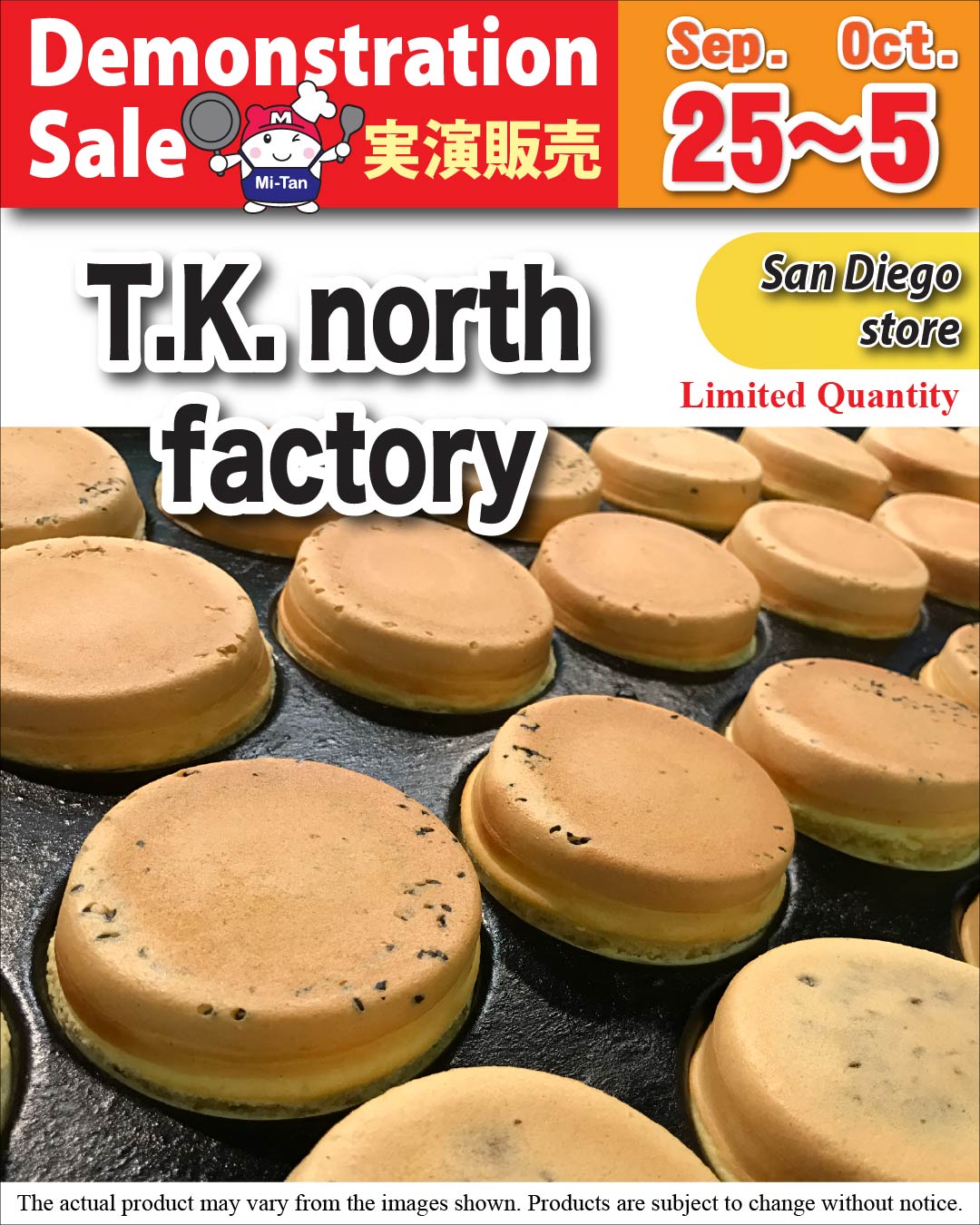 T.K. NORTH FACTORY Demonstration Sale – San Diego store