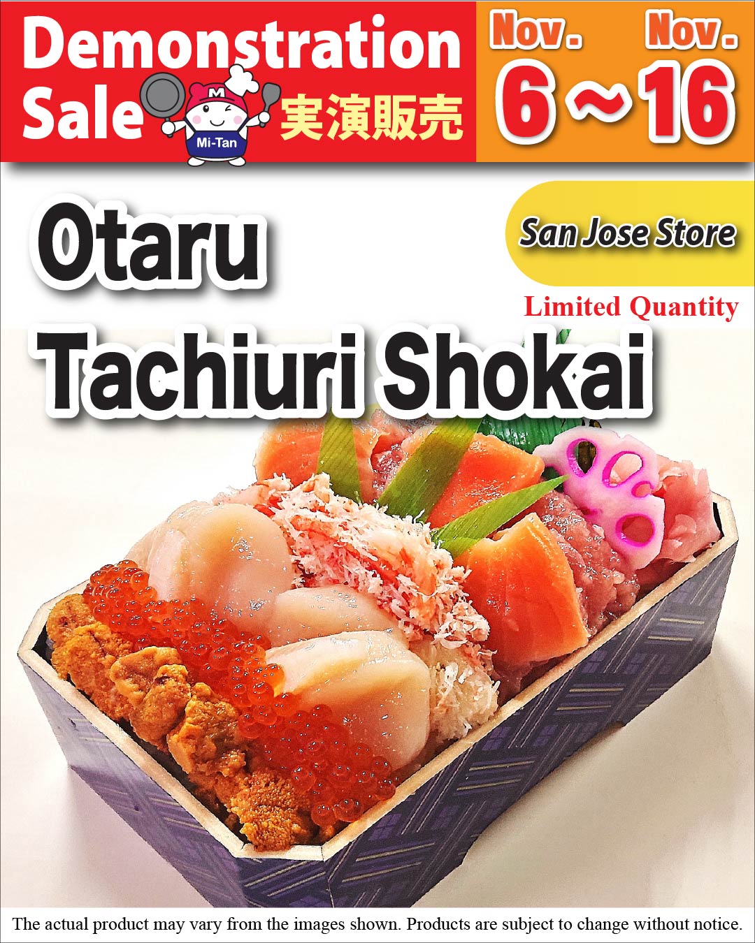 Mitsuwa Marketplace promotional banner announcing an Otaru Tachituri Shokai demonstration sale at the San Jose store from November 6 to 16. The banner features a seafood assortment with salmon, scallops, sea urchin, salmon roe, crab, and other fresh seafood, along with the Mi-Tan mascot. Quantities are limited, and actual products may vary from the image shown.